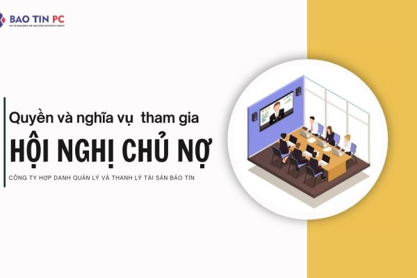 Quyền và nghĩa vụ tham gia Hội nghị chủ nợ