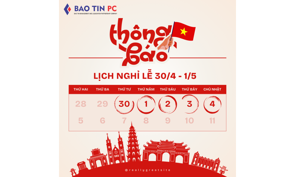 Thông báo nghỉ Lễ 30/4 và 1/5 năm 2025