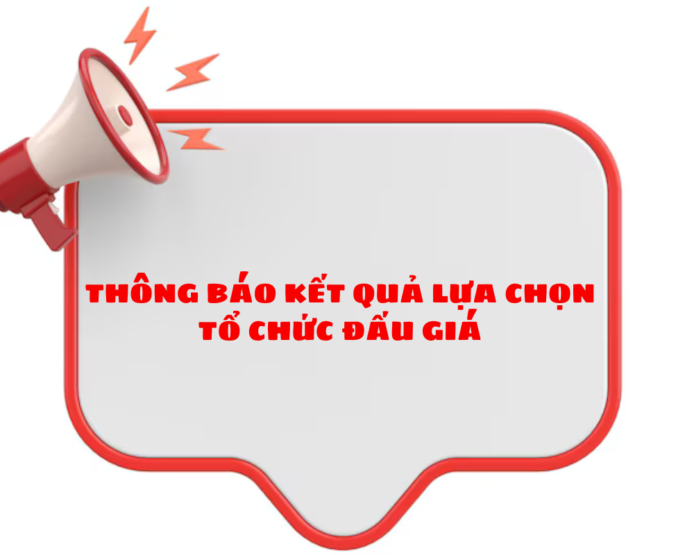 THÔNG BÁO LỰA CHỌN ĐƠN VỊ THẨM ĐỊNH GIÁ NGÀY 28/07/2026 (LẦN 4)
